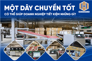 Dây Chuyền Tốt Giúp Doanh Nghiệp Tiết Kiệm Gì Cùng Hpack