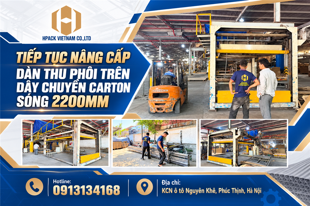 TIẾP TỤC NÂNG CẤP DÀN THU PHÔI TRÊN DÂY CHUYỀN CARTON SÓNG 2200MM