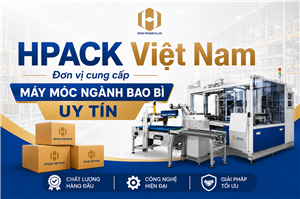 HPACK Việt Nam Đơn Vị Cung Cấp Máy Móc Ngành Bao Bì Uy Tín 