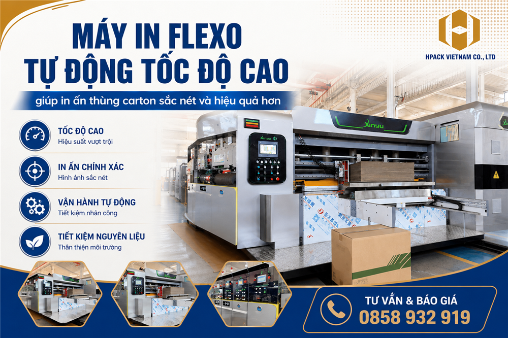 Hpack Máy In Flexo Tự Động Tốc Độ Cao Cho Thùng Carton